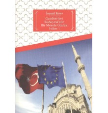 Cumhuriyet Türkiyesi'nde Bir Mesele Olarak İslam 1