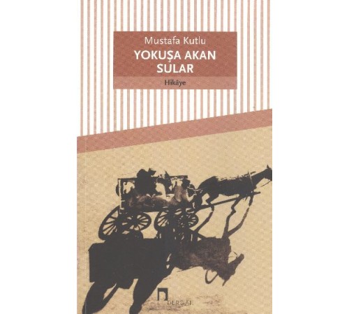 Yokuşa Akan Sular