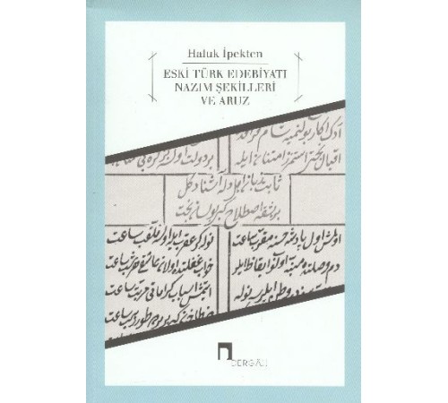 Eski Türk Edebiyatı  Nazım Şekilleri ve Aruz