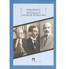 Edebiyatımız II - Yazarlar, Meseleler