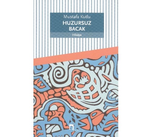 Huzursuz Bacak