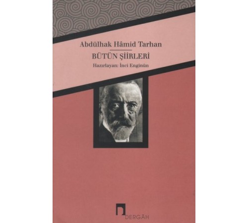 Abdülhak Hamid Tarhan Bütün Şiirleri