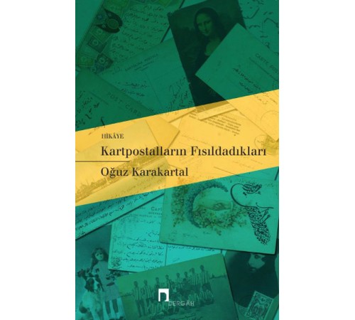 Kartpostalların Fısıldadıkları Kartpostalların Fısıldadıkları