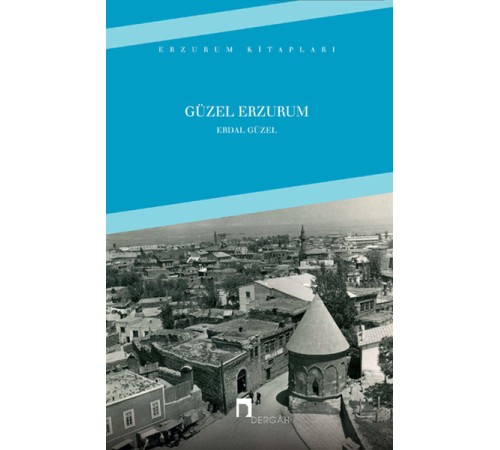 Güzel Erzurum
