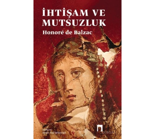 İhtişam ve Mutsuzluk