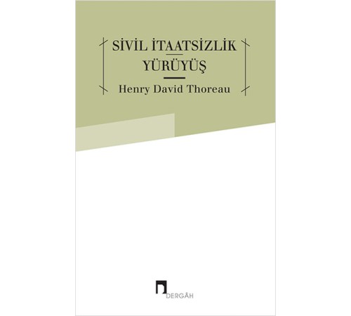 Sivil İtaatsizlik Yürüyüş Sivil İtaatsizlik Yürüyüş