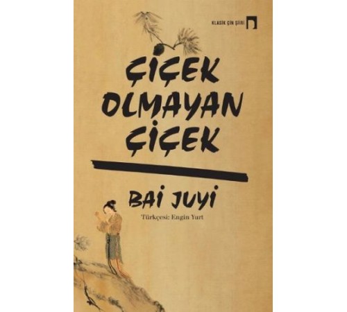 Çiçek Olmayan Çiçek Çiçek Olmayan Çiçek