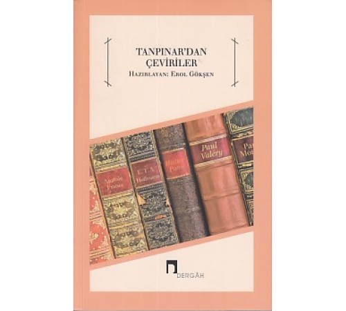 Tanpınar'dan Çeviriler Tanpınar'dan Çeviriler