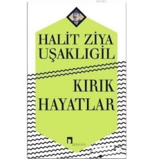 Kırık Hayatlar