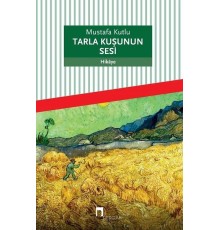 Tarla Kuşunun Sesi