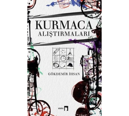 Kurmaca Alıştırmaları