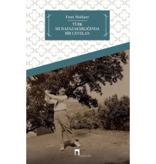 Türk Muhafazakarlığında Bir Cevelan