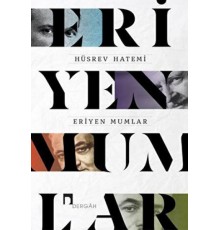 Eriyen Mumlar
