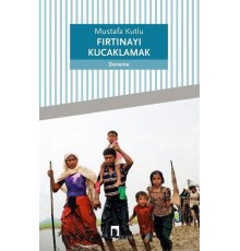 Fırtınayı Kucaklamak