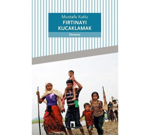Fırtınayı Kucaklamak