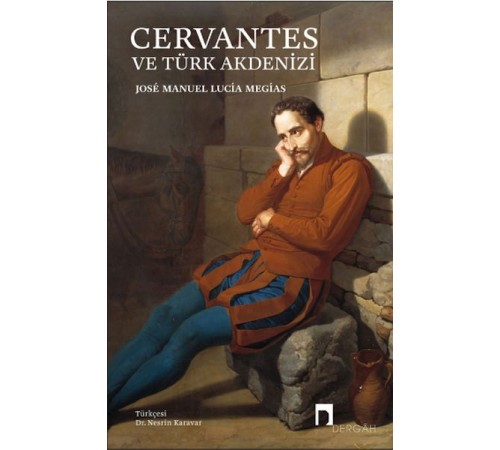 Cervantes Ve Türk Akdenizi