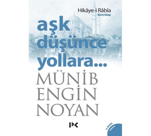 Aşk Düşünce Yollara 2 Aşk Düşünce Yollara 2