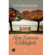 Ahir Zaman Gülüşleri