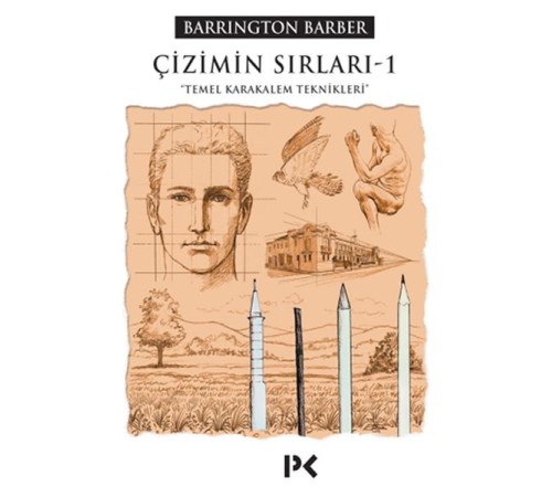 Çizimin Sırları -1  Temel Karakalem Teknikleri