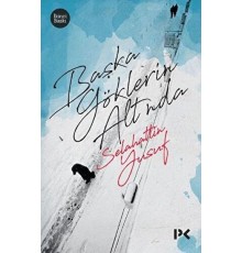 Başka Göklerin Altında