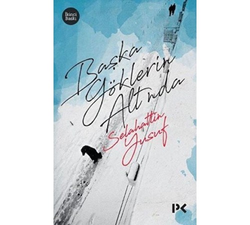 Başka Göklerin Altında