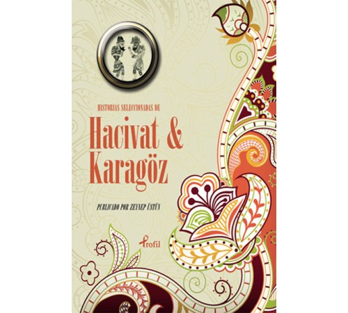 İspanyolca Seçme Hikayeler Hacivat & Karagöz