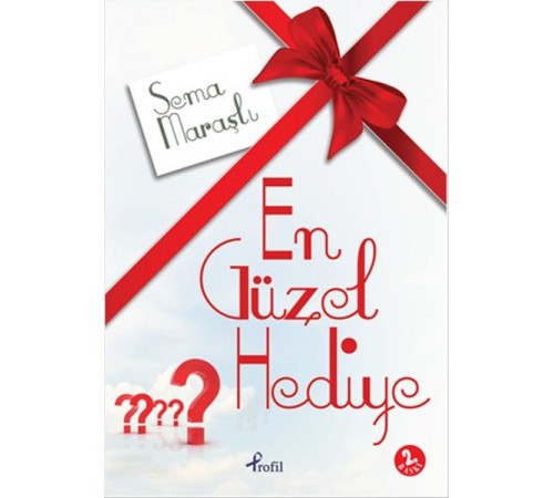 En Güzel Hediye