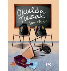 Okulda Tuzak