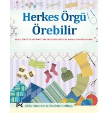 Herkes Örgü Örebilir