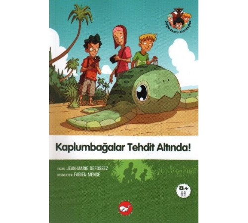 Doğadostu Kardeşler 02 - Kaplumbağalar Tehdit Altında!