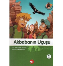 Doğadostu Kardeşler 04 - Akbabanın Uçuşu