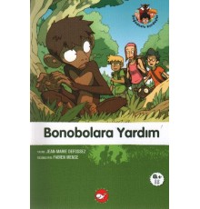 Doğadostu Kardeşler 05 - Bonobolara Yardım