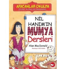 Afacanlar Okulda - Nil Hanım'ın Mumya Dersleri