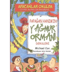 Afacanlar Okulda - Papağan Hanım'ın Yağmur Ormanı Dersleri