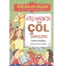 Afacanlar Okulda - Ateş Hanım'ın Çöl Dersleri