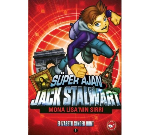 Süper Ajan Jack Stalwart 03 - Mona Lisanın Sırrı Süper Ajan Jack Stalwart 03 - Mona Lisanın Sırrı