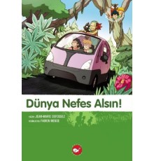 Doğadostu Kardeşler 07 - Dünya Nefes Alsın!