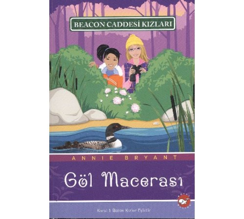 Beacon Caddesi Kızları 06 - Göl Macerası