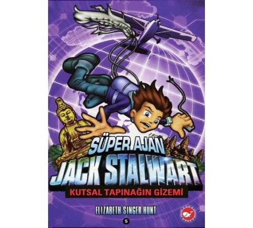 Süper Ajan Jack Stalwart 05 - Kutsal Tapınağın Gizemi Süper Ajan Jack Stalwart 05 - Kutsal Tapınağın Gizemi