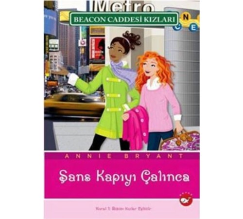 Beacon Caddesi Kızları 09 - Şans Kapıyı Çalınca