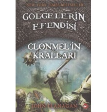 Gölgelerin Efendisi 08 - Clonmelin Kralları