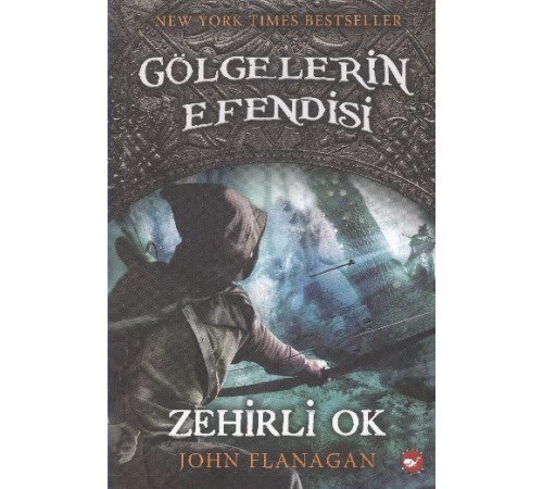 Gölgelerin Efendisi 09 - Zehirli Ok