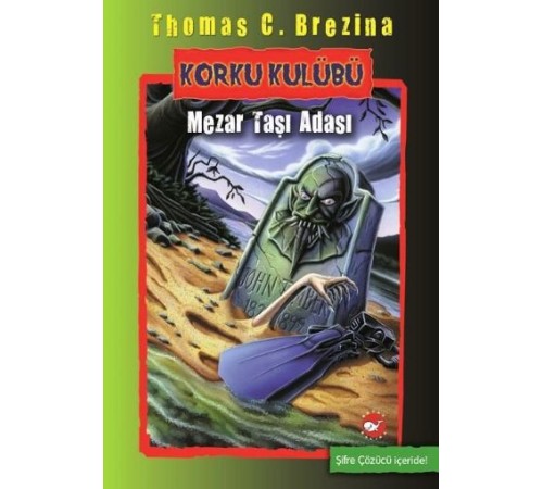 Korku Kulübü 7 - Mezar Taşı Adası