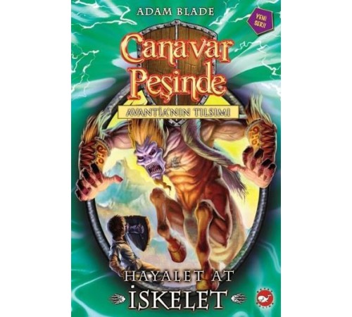 Canavar Peşinde 20 - Hayalet At İskelet