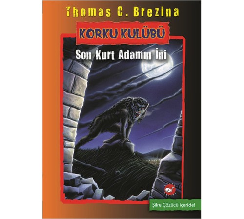 Korku Kulübü 8 - Son Kurt Adamın İni Korku Kulübü 8 - Son Kurt Adamın İni