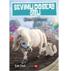 Sevimli Dostların Oteli 4. Kitap - Gösteri Başlıyor!
