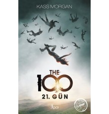 The 100 - 2. Kitap - 21. Gün