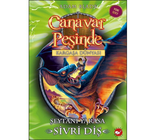 Canavar Peşinde 33 - Şeytani Yarasa Sivri Diş