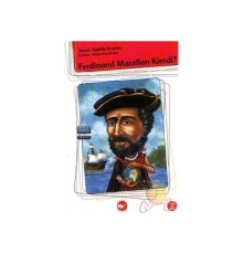 Kim Kimdi? Serisi- Ferdinand Macellan