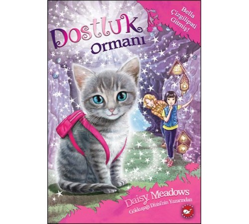 Dostluk Ormanı 4 - Bella Çizgilipati Gitmiş!